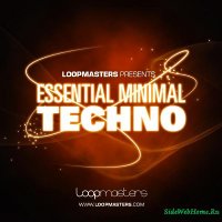 Loopmasters - Essential Minimal Techno Multiformat