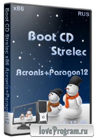 Boot CD Strelec 86 Acronis+Paragon12 (15.11.1212/RUS)