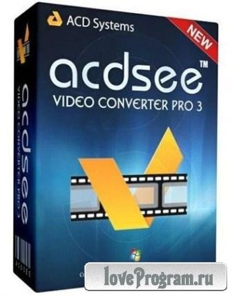 ACD Systems ACDSee Video Converter Pro v.3.0.24.0 (Rus/Portable by Maverick)