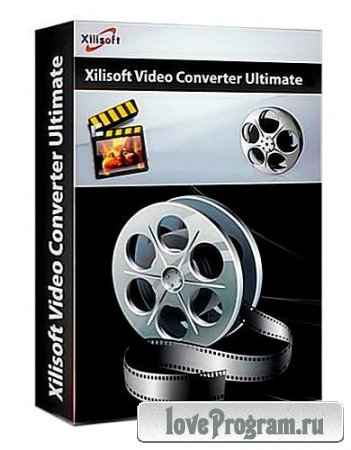 Xilisoft Video Converter Ultimate 7.6.0 build 20121217