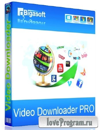 Bigasoft Video Downloader Pro 3.2.0.5186 