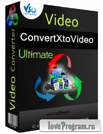 VSO ConvertXtoVideo Ultimate 1.5.0.30 Final