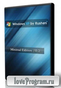 Windows XP by Rushen 12.2 Minimal Edition (2012/Rus)