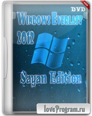 Windows Everlast 2012 Sayan Edition 15.04.2012 Rus