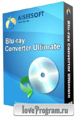 Aiseesoft Blu-ray Converter Ultimate v 6.2.36 (2012)