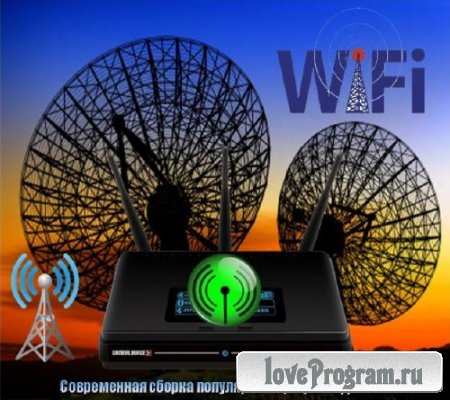Современная сборка популярных программ для WI-FI