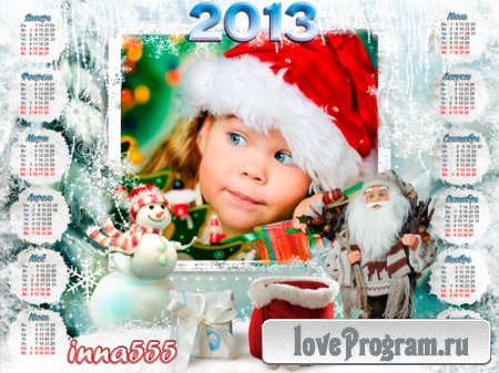 Детский календарь-рамка на 2013 год с Дедом Морозом и снеговиком