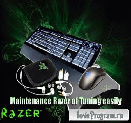Maintenance Razer of Tuning easily