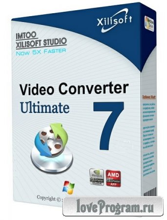 Xilisoft Video Converter Ultimate 7.7.0 Build 20121224