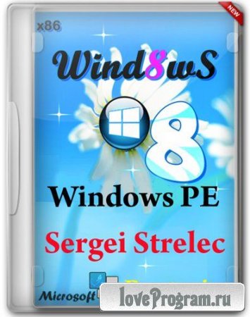 Boot.wim (x86) Sergei Strelec v.1.0