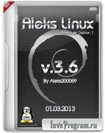 Aleks Linux v.3.6 Debian 7 based (x86/RUS/01.03.2013)