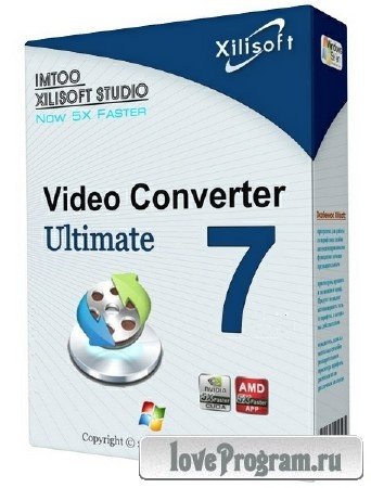 Xilisoft Video Converter Ultimate 7.7.3 Build 20131014 + Rus