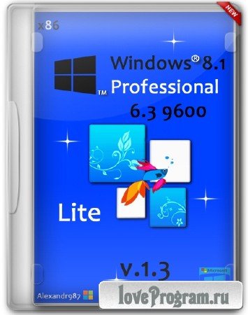 Windows 8.1 Professional 6.3 9600 Lite x86 v.1.3 by Alexandr987 (RUS/2013)
