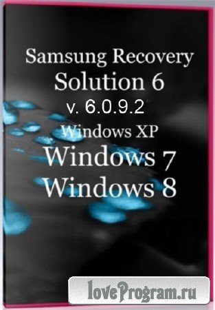 Samsung Recovery Solution 6 (Samsung Recovery Solution Admin Tool) v. 6.0.9.2 (x86/x64)