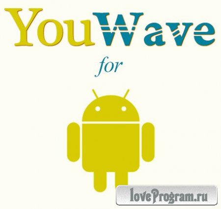 YouWave for Android Home 3.10 (Cracked)