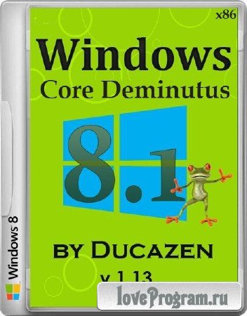 Windows 8.1 Core x86 Deminutus v.1.13 by Ducazen (2013/RUS)