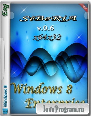Windows 8 Enterprise SiBeRiA v.0.6 (x86/x64/03.01.2014/ENG)