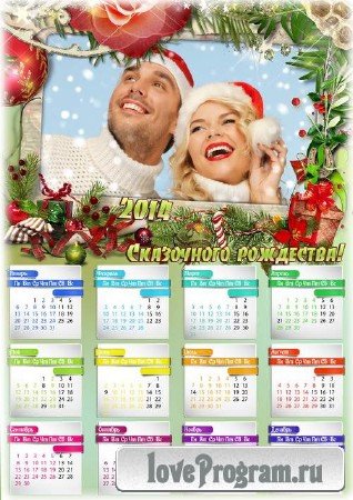 Праздничный яркий календарь на 2014 с рамкой для фото - Сказочного рождества 