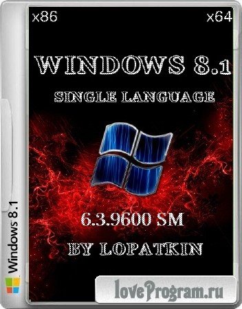 Windows 8.1 Single Language 6.3.9600 SM (x86/x64/2014/RUS)