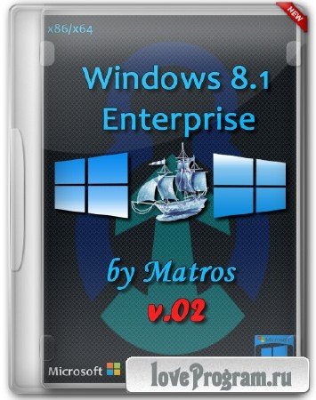 Windows 8.1 Enterprise x86/x64 by Matros v.02 (RUS/2014)