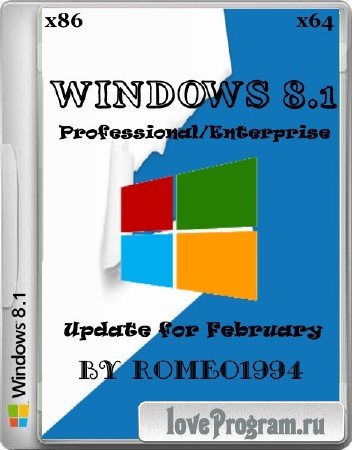 Windows 8.1 Professional/Enterprise Update for February 17.02.14 by Romeo1994 (x86/x64/RUS/2014)