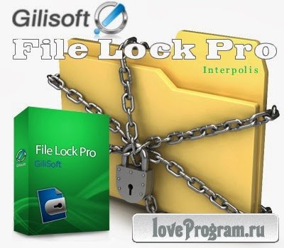 GiliSoft File Lock Pro v 8.1.2