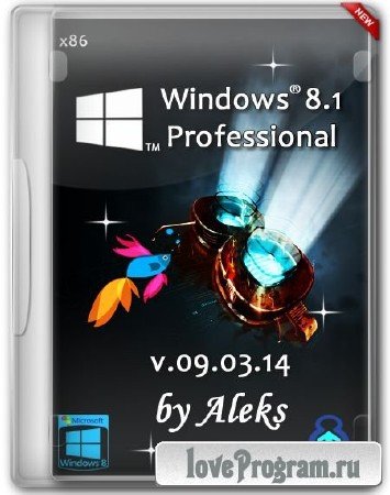 Windows 8.1 Professional x86 by Aleks v.09.03.14 (RUS/2014)