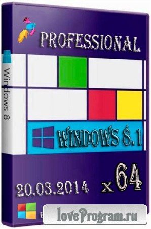 Windows 8.1 Pro Bryansk x64 20.03.2014 (RUS/2014)
