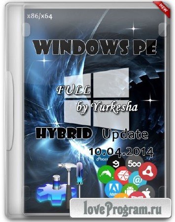 Windows PE Hybrid Full by Yurkesha (Update 10.04.2014/RUS)
