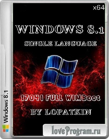 Windows 8.1 Single Language 17041 FULL WIMBoot (x64/2014/RUS)