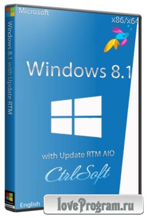Microsoft Windows 8.1 with Update RTM 9600.17031 x86/x64 AIO by CtrlSoft(2014/ENG)