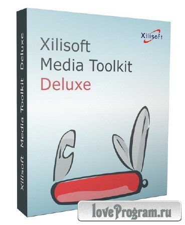 Xilisoft Media Toolkit Deluxe 7.8.0 Build 20140415 