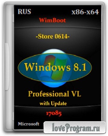 Windows 8.1 Pro VL 17085 Store 0614 v2 (x86/x64/2014/RUS)