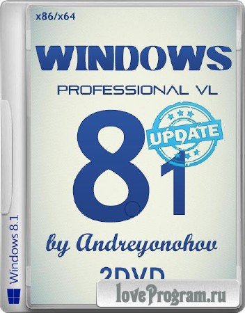 Windows 8.1 Professional VL with Update 2DVD by Andreyonohov 31.07.2014 (x86/x64/RUS/2014)