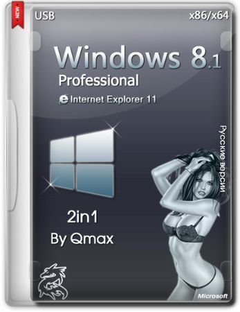 Windows 8.1 x86/x64 Professional 2in1 by -=Qmax=- (2014/RUS)