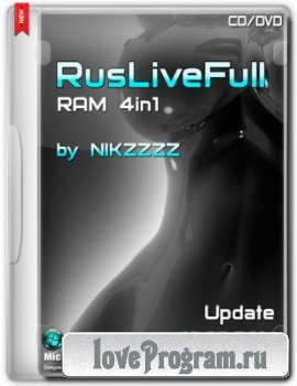 RusLiveFull RAM 4in1 CD/DVD by NIKZZZZ 10.09.2014 (x86/x64) [MUL|RUS]