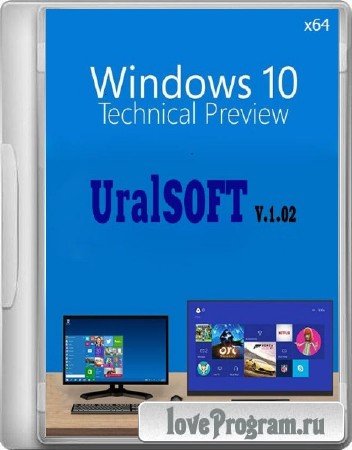 Windows 10 Technical Preview UralSOFT v.1.02 (x64/RUS/2014)