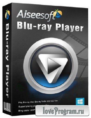 Aiseesoft Blu-ray Player 6.2.80 RePack by Diakov