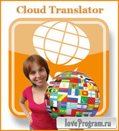  Cloud Translator 2.2.48 + Portable - Универсальный Переводчик