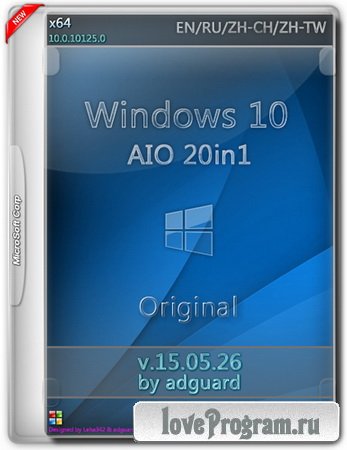 Windows 10 AIO 20in1 adguard v15.05.26 (x64|ENG|RUS)