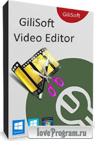 GiliSoft Video Editor 10.0.0 DC 03.04.2018