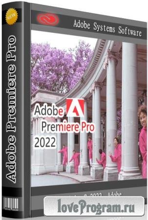 Adobe Premiere Pro 2022 22.0.0.169