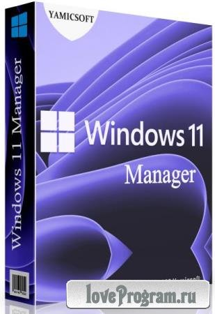 Windows 11 Manager 1.1.0 RePack + Portable