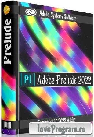 Adobe Prelude 2022 22.6.0.6 by m0nkrus