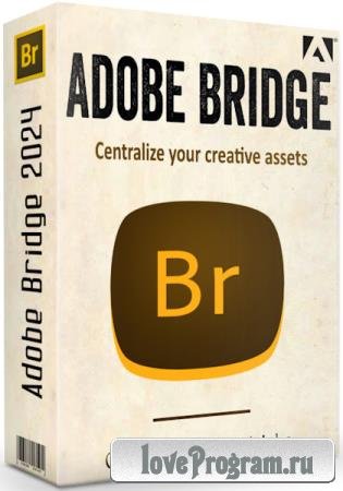 Adobe Bridge 2024 14.0.0.102 by m0nkrus (MULTi/RUS)
