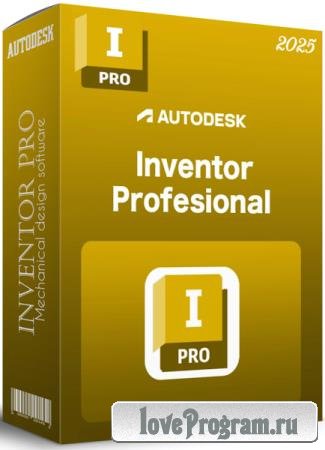 Autodesk Inventor Pro 2025.0.1 Build 162 by m0nkrus (RUS/ENG)