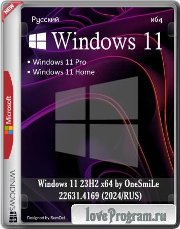 Windows 11 23H2 x64 by OneSmiLe 22631.4169 (2024/RUS)