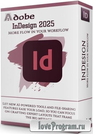 Adobe InDesign 2025 20.3.1.73 (MULTi/RUS)
