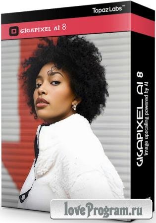Topaz Gigapixel AI Pro 8.4.3 + Portable