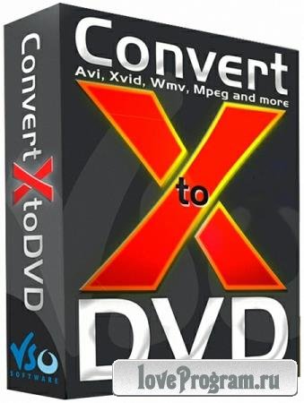 VSO ConvertXtoDVD 7.5.0.137 Final + Portable